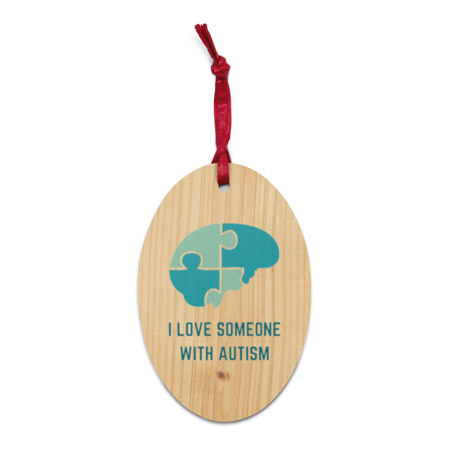 "I Love Someone with Autism" Wooden ornaments